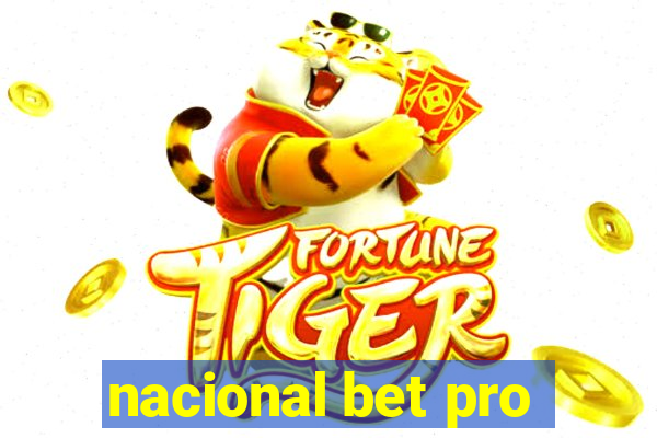 nacional bet pro